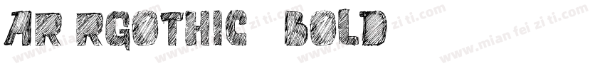 AR RGothic1 Bold字体转换
